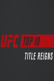 UFC Top 10 Title Reigns Trailer