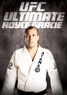 UFC: Ultimate Royce Gracie Trailer