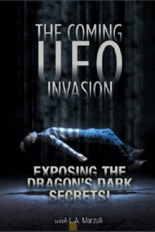UFO Disclosure Part 4: The Coming UFO Invasion - Exposing the Dragon's Dark Secrets! Trailer
