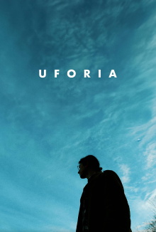 UFORIA Trailer