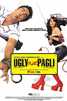 Ugly Aur Pagli Trailer