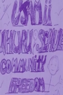 Ujamii Uhuru Schule Community Freedom School Trailer