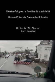 Ukraine-Poland: The Border of Solidarity Trailer