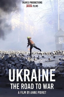 Ukraine: the Road to War Trailer