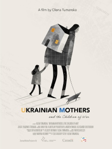 Ukrainian Mothers and the Children of War Trailer