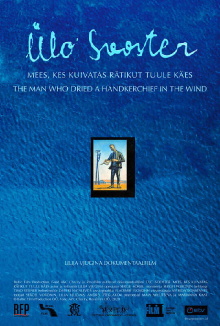 Ülo Sooster. The Man Who Dried A Towel In The Wind Trailer