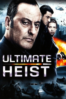 Ultimate Heist Trailer