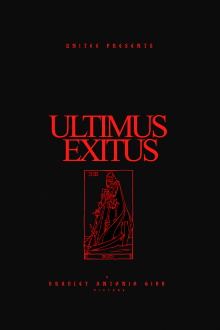 ULTIMUS EXITUS Trailer