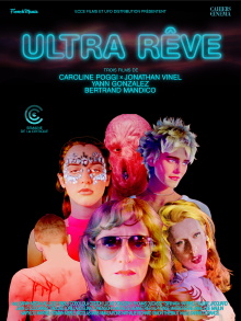 Ultra Rêve Trailer