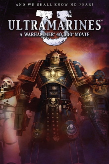 Ultramarines: A Warhammer 40,000 Movie Trailer