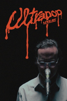 ULTRAPOP: Live at the Masonic Trailer