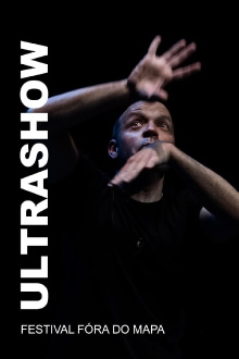 Ultrashow - Festival Fóra do Mapa Trailer