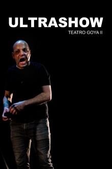 Ultrashow - Teatro Goya II Trailer