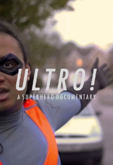 Ultro! A Superhero Documentary Trailer