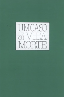 Um Caso de Vida ou Morte Trailer