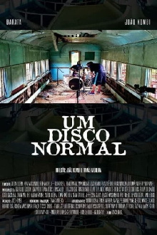 Um Disco Normal Trailer