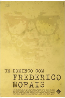 Um Domingo com Frederico Morais Trailer