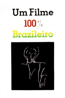 Um Filme 100% Brasileiro Trailer