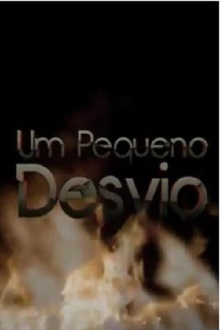 Um Pequeno Desvio Trailer