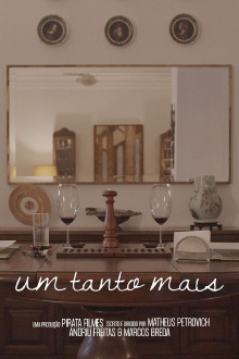 um tanto mais Trailer