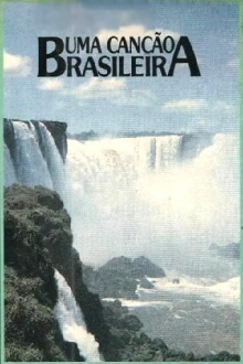 Uma Canção Brasileira Trailer