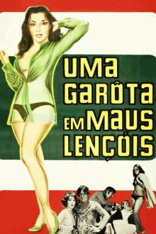 Uma Garota em Maus Lençóis Trailer