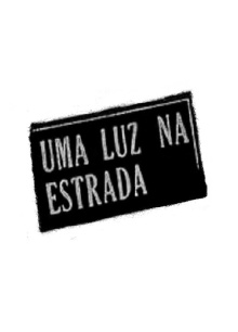 Uma Luz na Estrada Trailer