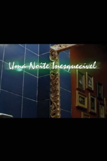 Uma Noite Inesquecível Trailer