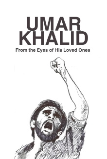 Umar Khalid : From the Eyes of His Loved Ones Trailer