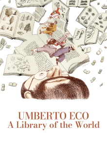 Umberto Eco: A Library of the World Trailer
