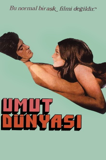 Umut Dünyası Trailer
