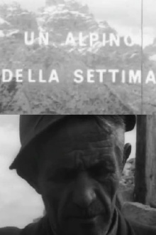 Un alpino della settima Trailer