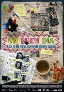 Un buen día lo tiene cualquiera Trailer