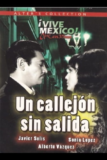 Un callejón sin salida Trailer