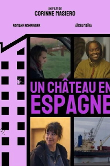 Un château en Espagne Trailer