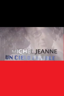 Un cielo posible. Michel Jeanne Trailer