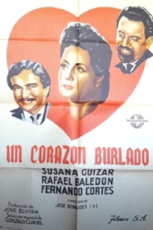 Un corazón burlado Trailer
