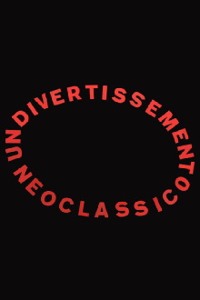 Un divertissement neoclassico Trailer