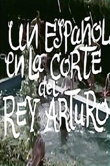 Un español en la corte del rey Arturo Trailer