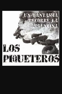 Un fantasma recorre la Argentina... los piqueteros Trailer