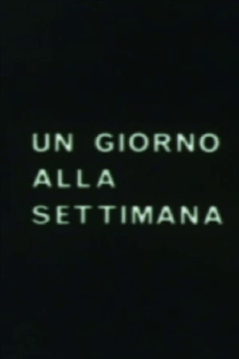 Un giorno alla settimana Trailer