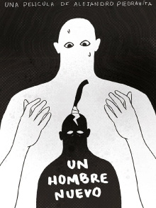 Un Hombre Nuevo Trailer