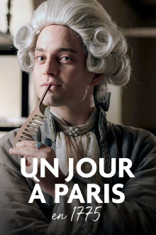 Un jour à Paris en 1775 Trailer