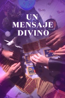 Un Mensaje Divino Trailer