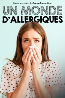 Un monde d'allergiques Trailer