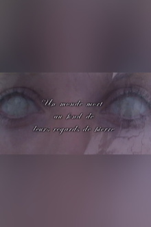 Un monde mort au fond de leurs regards de pierre Trailer
