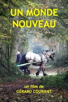 Un monde nouveau Trailer
