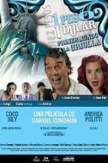 Un peso, un dolar Trailer