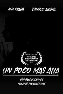 Un poco más allá Trailer