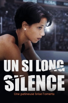 Un si long silence : une patineuse brise l'omerta Trailer
